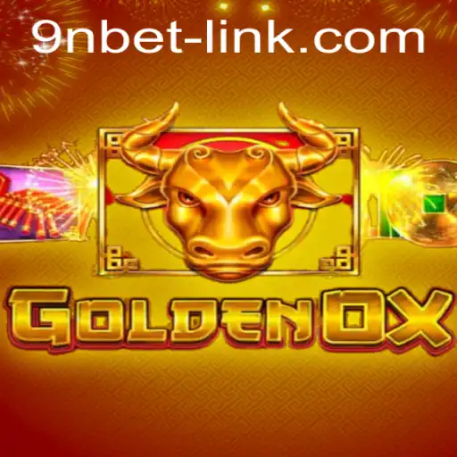 Exploring GoldenOx: A Dynamic Gaming Experience with 9nbet