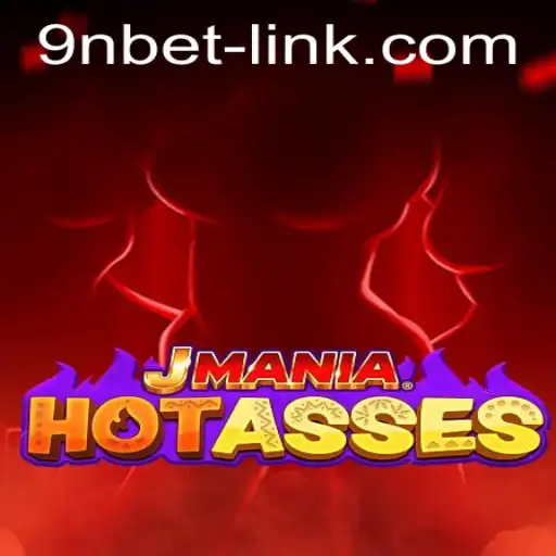 Discover the Thrills of JManiaHotAsses: A Riveting Gaming Experience