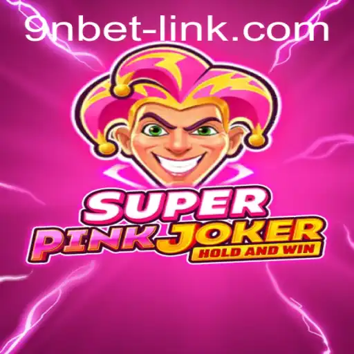 Exploring the Vibrant World of SuperPinkJoker: An Adventure with a Twist